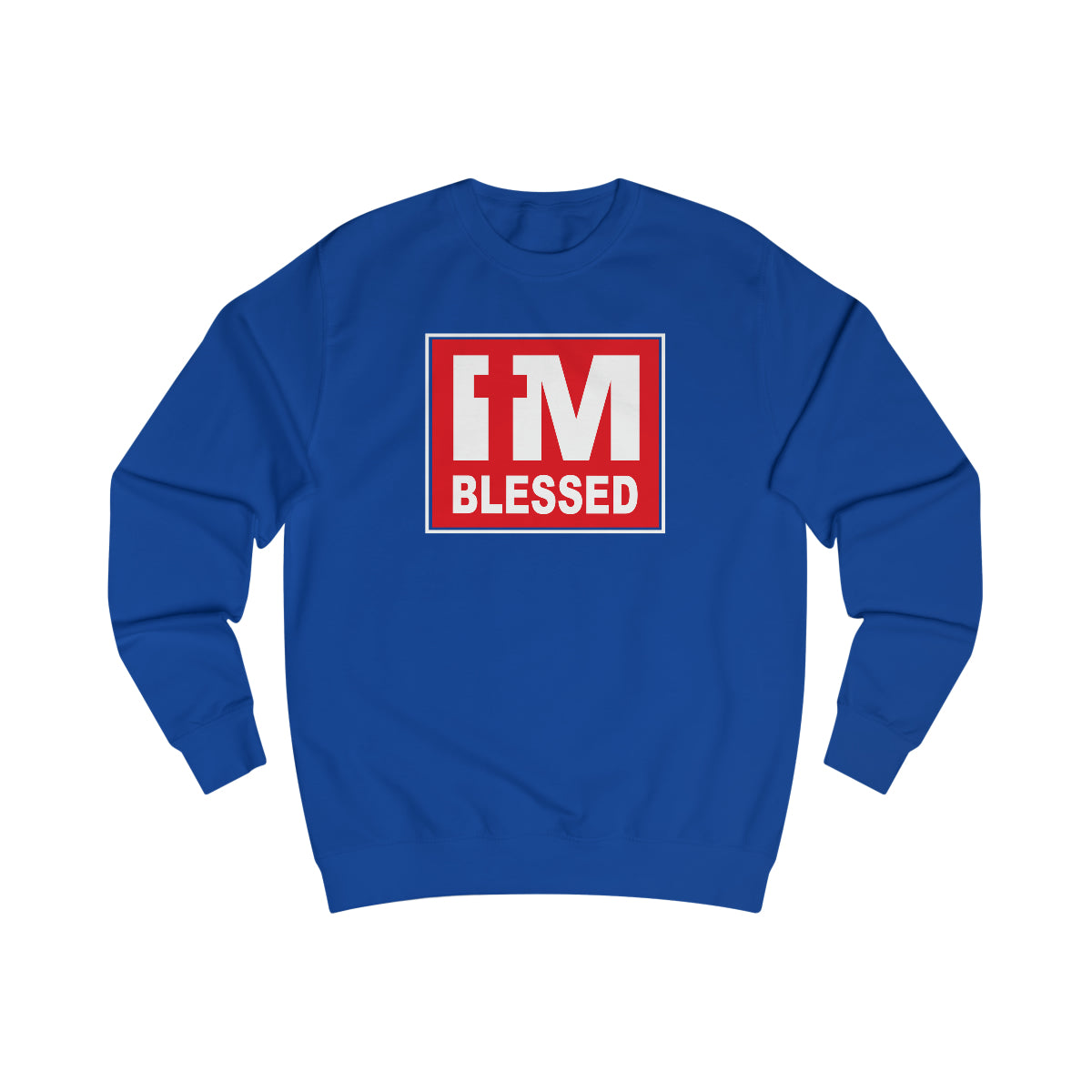Men's I'm Blessed Sweatshirt - Conquered By Faith