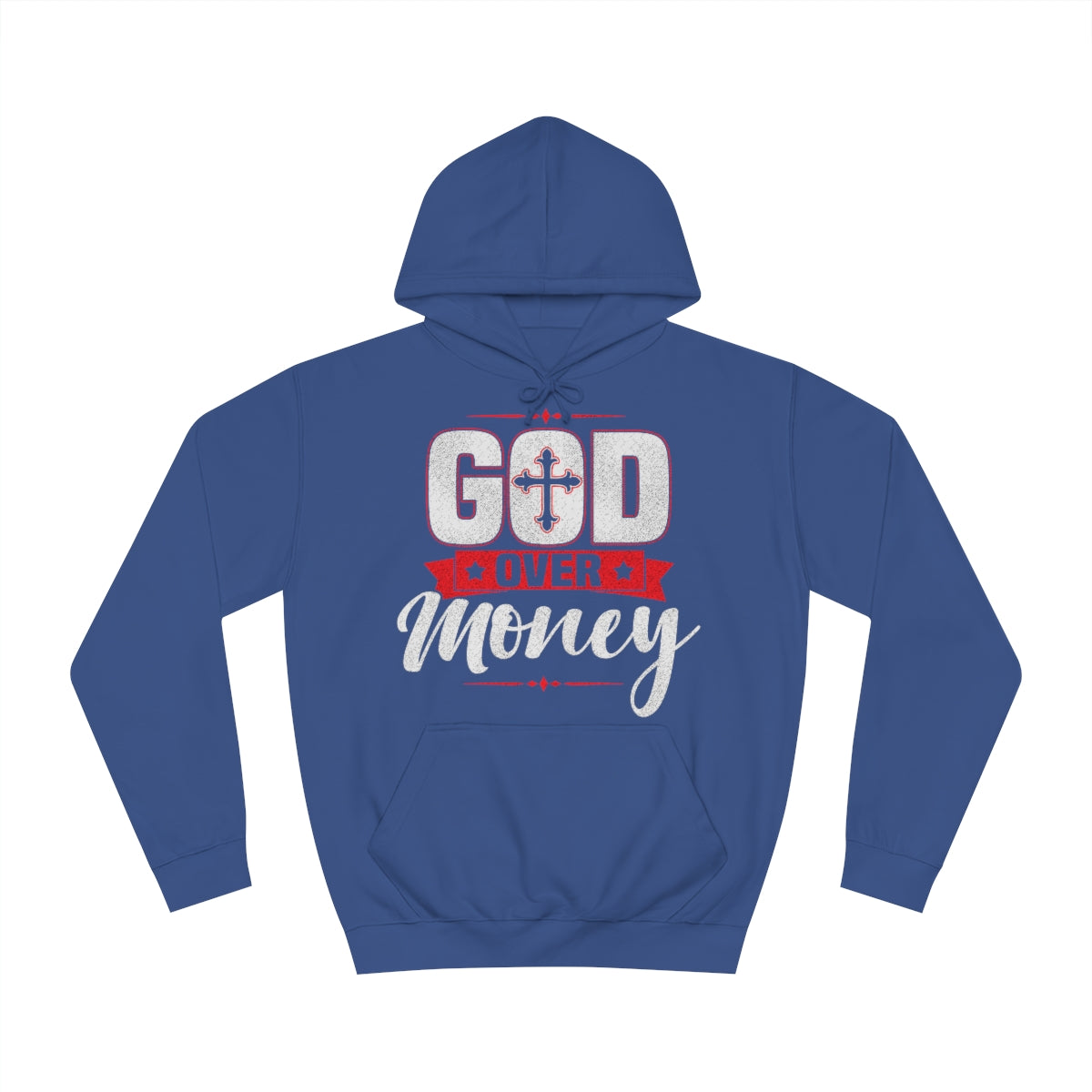 Men's GOD OVER MONEY College Hoodie - Conquered By Faith