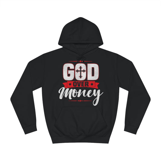 Men's GOD OVER MONEY College Hoodie - Conquered By Faith