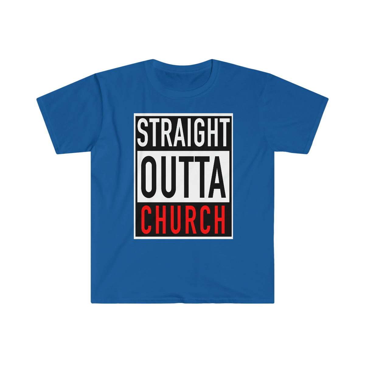 Men's STRAIGHT OUTTA CHURCH TEE - Conquered By Faith