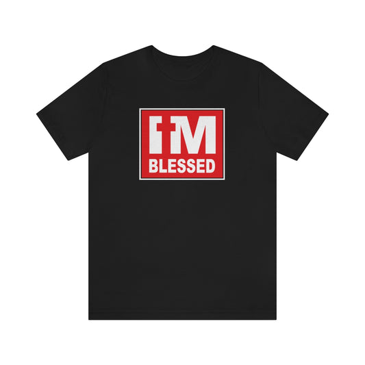 Men's I'm Blessed T-Shirt - Conquered By Faith