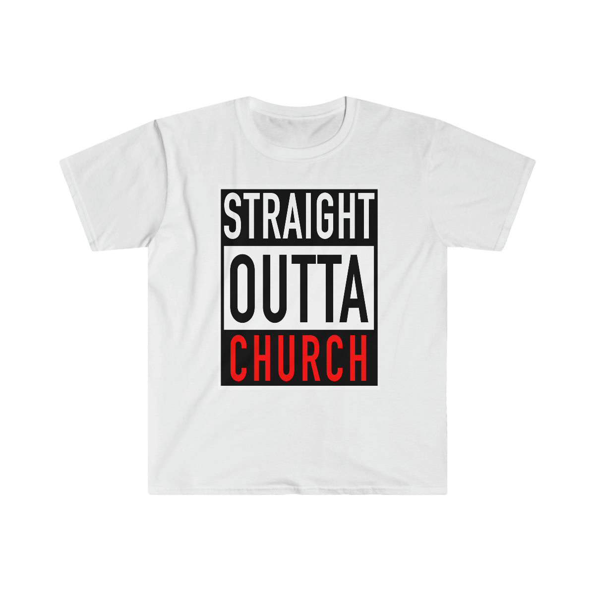 Men's STRAIGHT OUTTA CHURCH TEE - Conquered By Faith