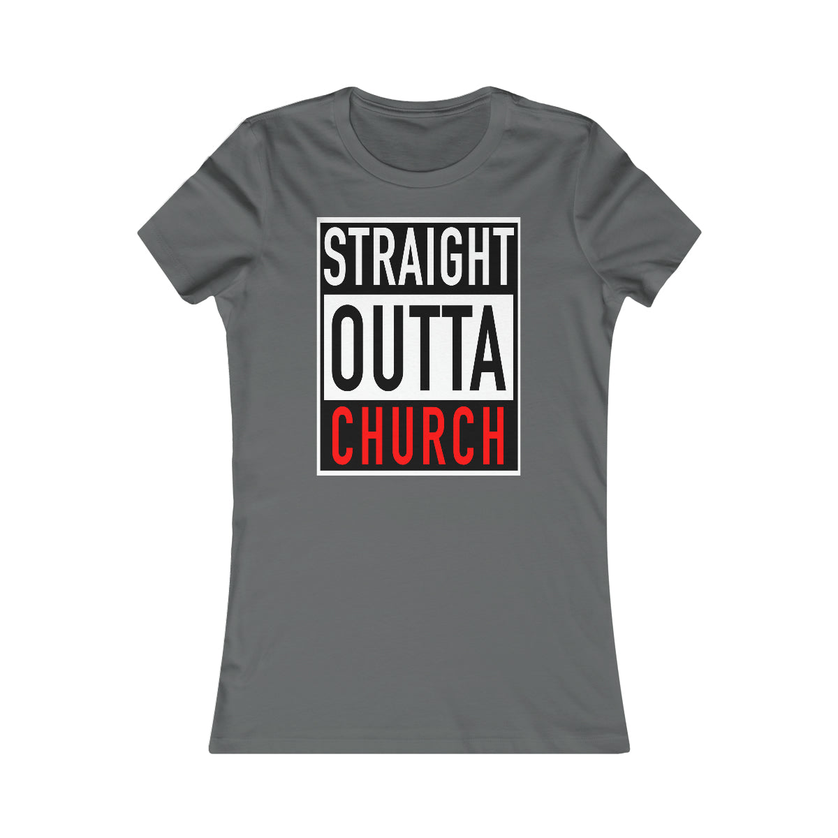 Women's STRAIGHT OUTTA CHURCH Tee - Conquered By Faith