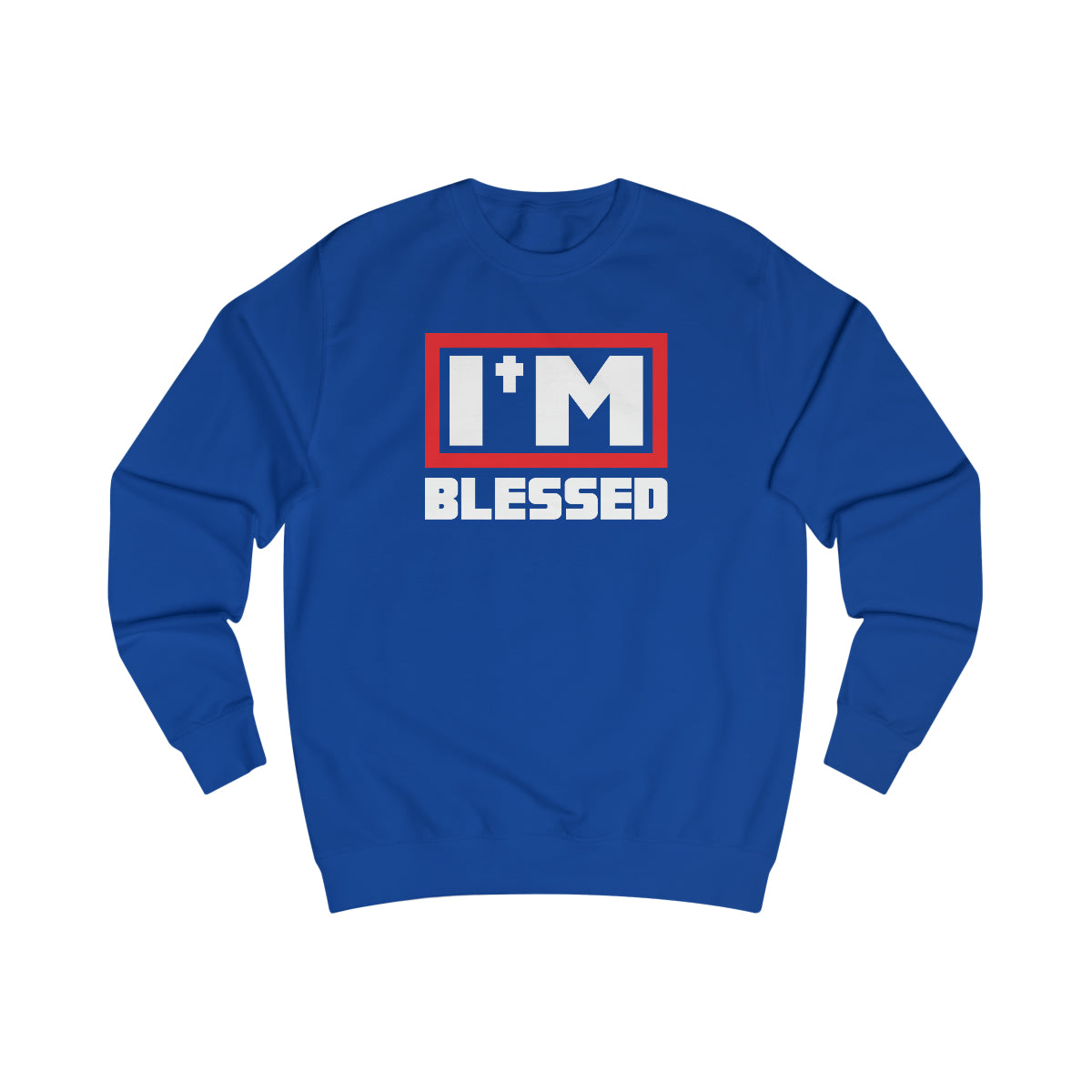 Men's I'M BLESSED Sweatshirt - Conquered By Faith